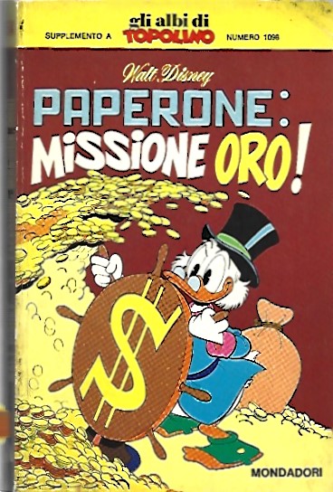 Classici Walt Disney n. 64 - Paperone: missione oro !
